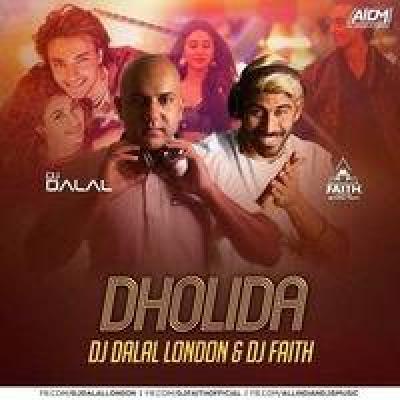 Dholida Remix Mp3 Song - Dj Dalal London